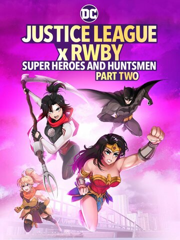Смотреть Лига Справедливости и Руби: Супергерои и охотники. Часть вторая онлайн в HD качестве 720p
